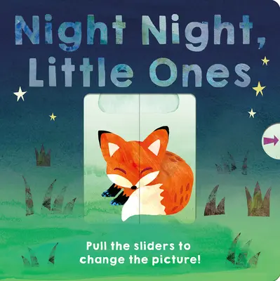 Dobrú noc, detičky: Ťahajte za posúvače, aby ste zmenili obrázok! - Night Night, Little Ones: Pull the Sliders to Change the Picture!