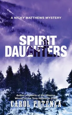 Dcéry ducha: Záhada Nicky Matthewsovej - Spirit Daughters: A Nicky Matthews Mystery