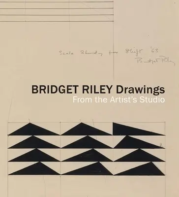 Kresby Bridget Rileyovej: Z umelcovho ateliéru - Bridget Riley Drawings: From the Artist's Studio