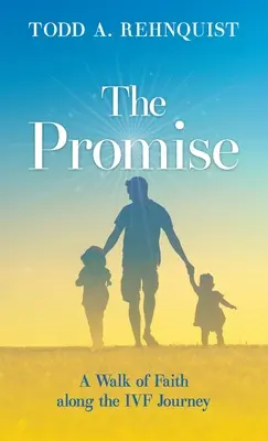 Prísľub: cesta viery na ceste IVF - The Promise: A walk of faith along the IVF journey