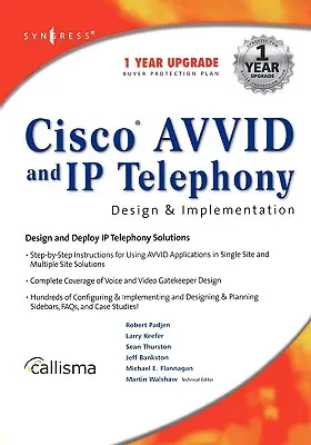 Návrh a implementácia Cisco Avvid a IP telefónie - Cisco Avvid and IP Telephony Design and Implementation