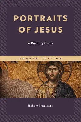 Portréty Ježiša: Príručka na čítanie - Portraits of Jesus: A Reading Guide