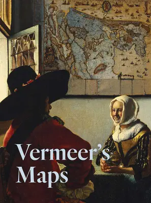 Vermeerove mapy - Vermeer's Maps