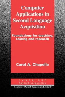 Počítačové aplikácie pri osvojovaní si druhého jazyka - Computer Applications in Second Language Acquisition