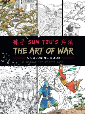 Umenie vojny: Kniha maľovaniek - The Art of War: A Coloring Book