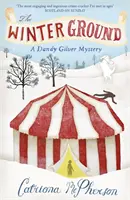 Zimná zem - útulná tajomná kniha, ktorú si musíte prečítať vo sviatočnom období - Winter Ground - The Must-Read Cosy Mystery Book of the Festive Season
