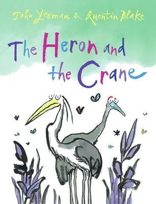Volavka a žeriav - The Heron and the Crane