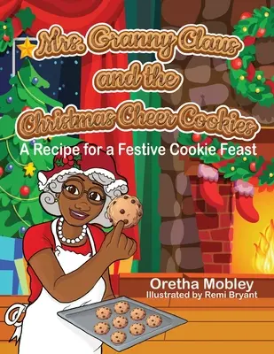Pani Babička Clausová a vianočné koláčiky: Recept na slávnostné koláčikové hody - Mrs. Granny Claus and the Christmas Cheer Cookies: A Recipe for a Festive Cookie Feast