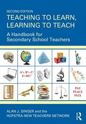 Učiť sa učiť, učiť sa učiť: Príručka pre učiteľov stredných škôl - Teaching to Learn, Learning to Teach: A Handbook for Secondary School Teachers
