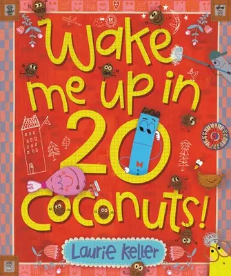 Zobuď ma za 20 kokosových orechov! - Wake Me Up in 20 Coconuts!