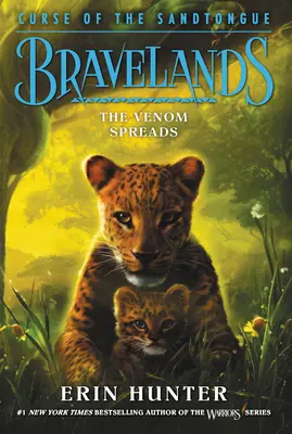 Bravelands: Prekliatie piesočného jazyka #2: Jed sa šíri - Bravelands: Curse of the Sandtongue #2: The Venom Spreads
