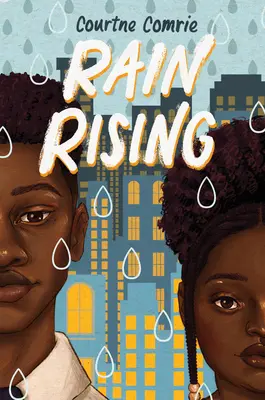Rain Rising (Vychádzajúci dážď) - Rain Rising