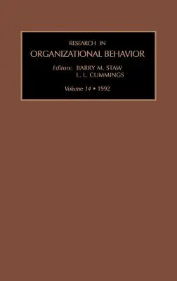 Výskum v oblasti organizačného správania: Volume 14 - Research in Organizational Behavior: Volume 14