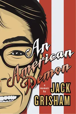 Americký démon: A Memoir (Spomienky) - An American Demon: A Memoir