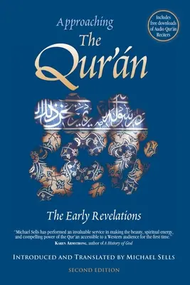 Priblíženie Koránu - Rané zjavenia - Approaching the Qur'an - The Early Revelations