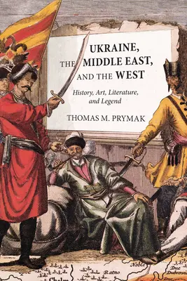 Ukrajina, Blízky východ a Západ - Ukraine, the Middle East, and the West