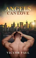 Anjeli môžu milovať - Angels Can Love