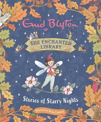 Začarovaná knižnica: Príbehy hviezdnych nocí - The Enchanted Library: Stories of Starry Nights