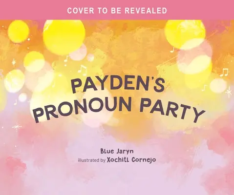 Paydenova zámenná párty - Payden's Pronoun Party