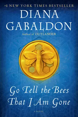 Choď a povedz včelám, že som odišiel - Go Tell the Bees That I Am Gone