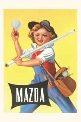 Vintage Journal Reklama na žiarovku Mazda - Vintage Journal Mazda Light Bulb Ad