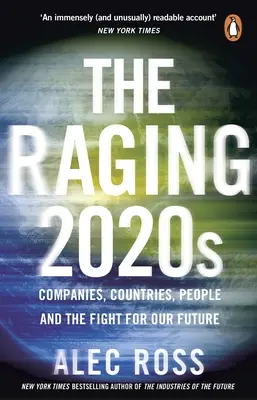 Zúriace roky 2020 - Spoločnosti, krajiny, ľudia - a boj o našu budúcnosť - Raging 2020s - Companies, Countries, People - and the Fight for Our Future