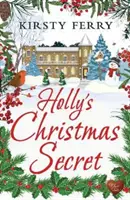 Hollyho vianočné tajomstvo - Holly's Christmas Secret