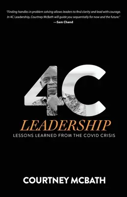 Vedenie 4C: Poučenie z krízy COVID - 4C Leadership: Lessons Learned from the COVID Crisis