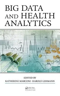 Veľké dáta a analýza zdravotníctva - Big Data and Health Analytics
