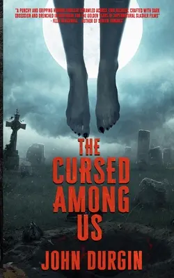 Prekliati medzi nami - The Cursed Among Us