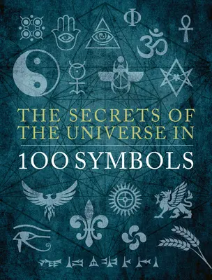 Tajomstvá vesmíru v 100 symboloch - The Secrets of the Universe in 100 Symbols