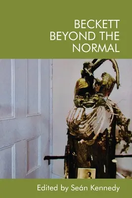 Beckett za hranicami normálnosti - Beckett Beyond the Normal