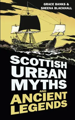 Škótske mestské mýty a starodávne legendy - Scottish Urban Myths and Ancient Legends