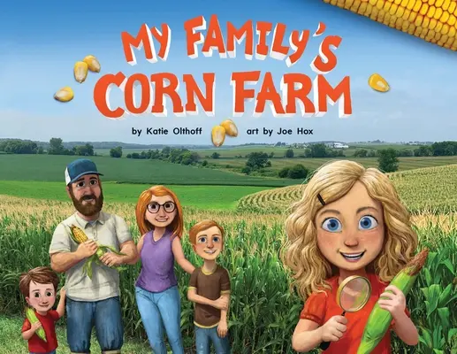 Kukuričná farma mojej rodiny - My Family's Corn Farm