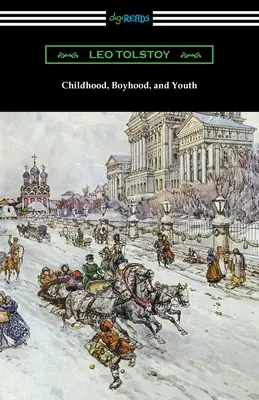 Detstvo, chlapectvo a mladosť - Childhood, Boyhood, and Youth