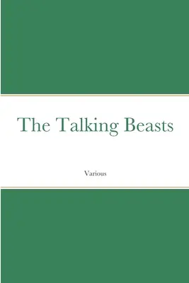 Hovoriace zvieratá - The Talking Beasts