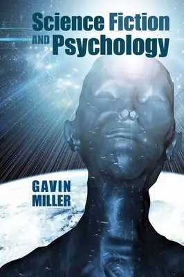 Vedecká fantastika a psychológia - Science Fiction and Psychology