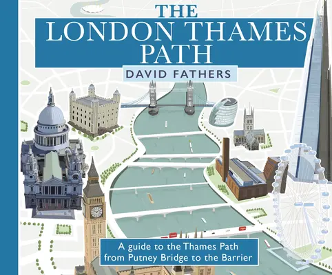 London Thames Path: Vydanie: aktualizované vydanie - London Thames Path: Updated Edition