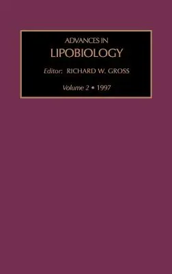 Pokroky v lipobiológii, zväzok 2 - Advances in Lipobiology, Volume 2