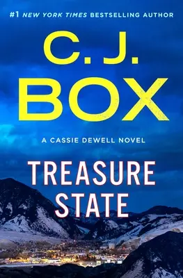 Štát pokladov: A Cassie Dewell Novel - Treasure State: A Cassie Dewell Novel