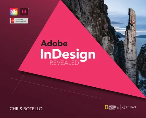 Adobe Indesign Creative Cloud Revealed, 2. vydanie - Adobe Indesign Creative Cloud Revealed, 2nd Edition
