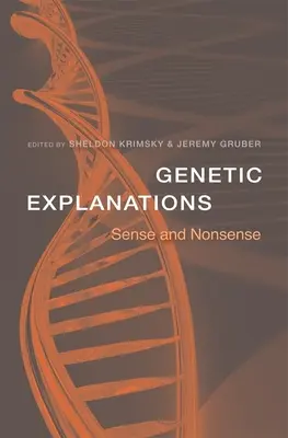 Genetické vysvetlenia: Genetická analýza: zmysel a nezmysel - Genetic Explanations: Sense and Nonsense