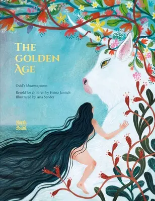Zlatý vek: Ovidiove Metamorfózy - The Golden Age: Ovid's Metamorphoses