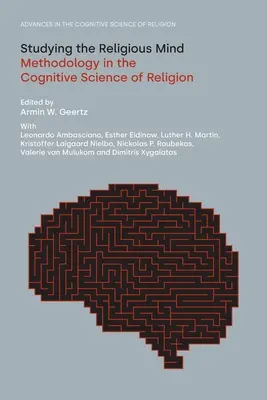 Štúdium náboženskej mysle: Metodológia v kognitívnej vede o náboženstve - Studying the Religious Mind: Methodology in the Cognitive Science of Religion