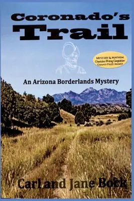 Coronadova stopa, kniha 1 - Coronado's Trail, Book 1
