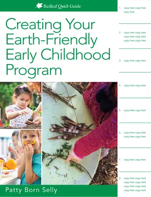 Vytvorenie programu pre deti v ranom detstve, ktorý je šetrný k Zemi - Creating Your Earth-Friendly Early Childhood Program