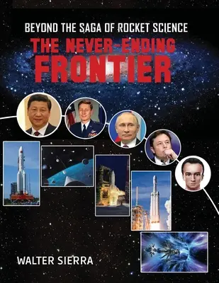 Za hranicami ságy raketovej vedy: Nikdy nekončiaca hranica - Beyond the Saga of Rocket Science: The Never-Ending Frontier