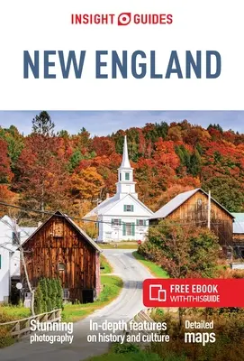 Insight Guides Nové Anglicko (cestovný sprievodca s elektronickou knihou zdarma) - Insight Guides New England (Travel Guide with Free Ebook)