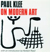 Paul Klee o modernom umení - úvod Herberta Reada - Paul Klee on Modern Art - Introduction by Herbert Read