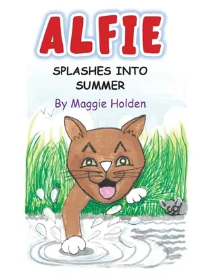 Alfie vpláva do leta - Alfie Splashes into Summer